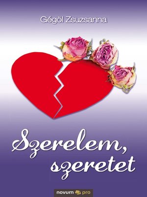 cover image of Szerelem, szeretet
